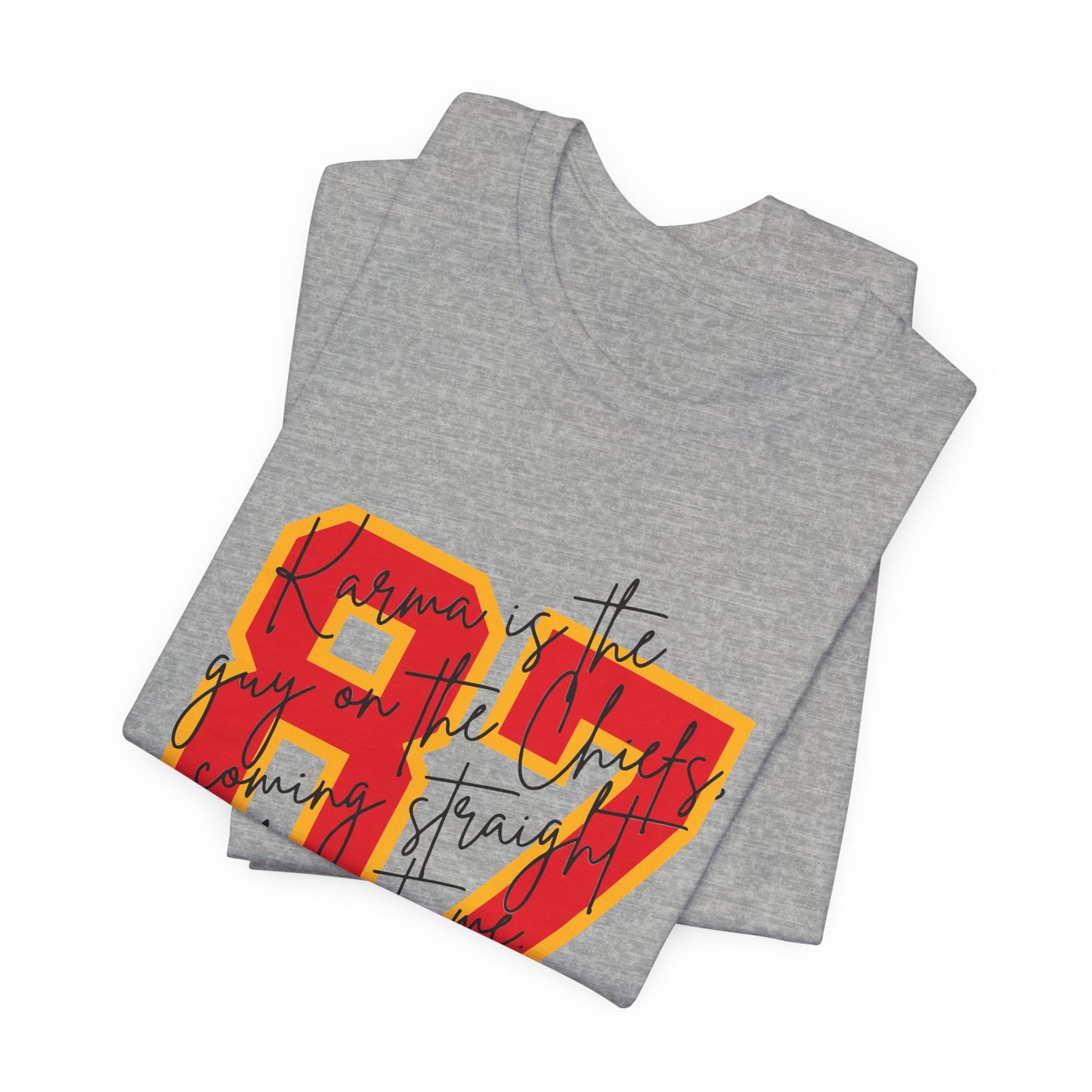 Karma is 87 Tee