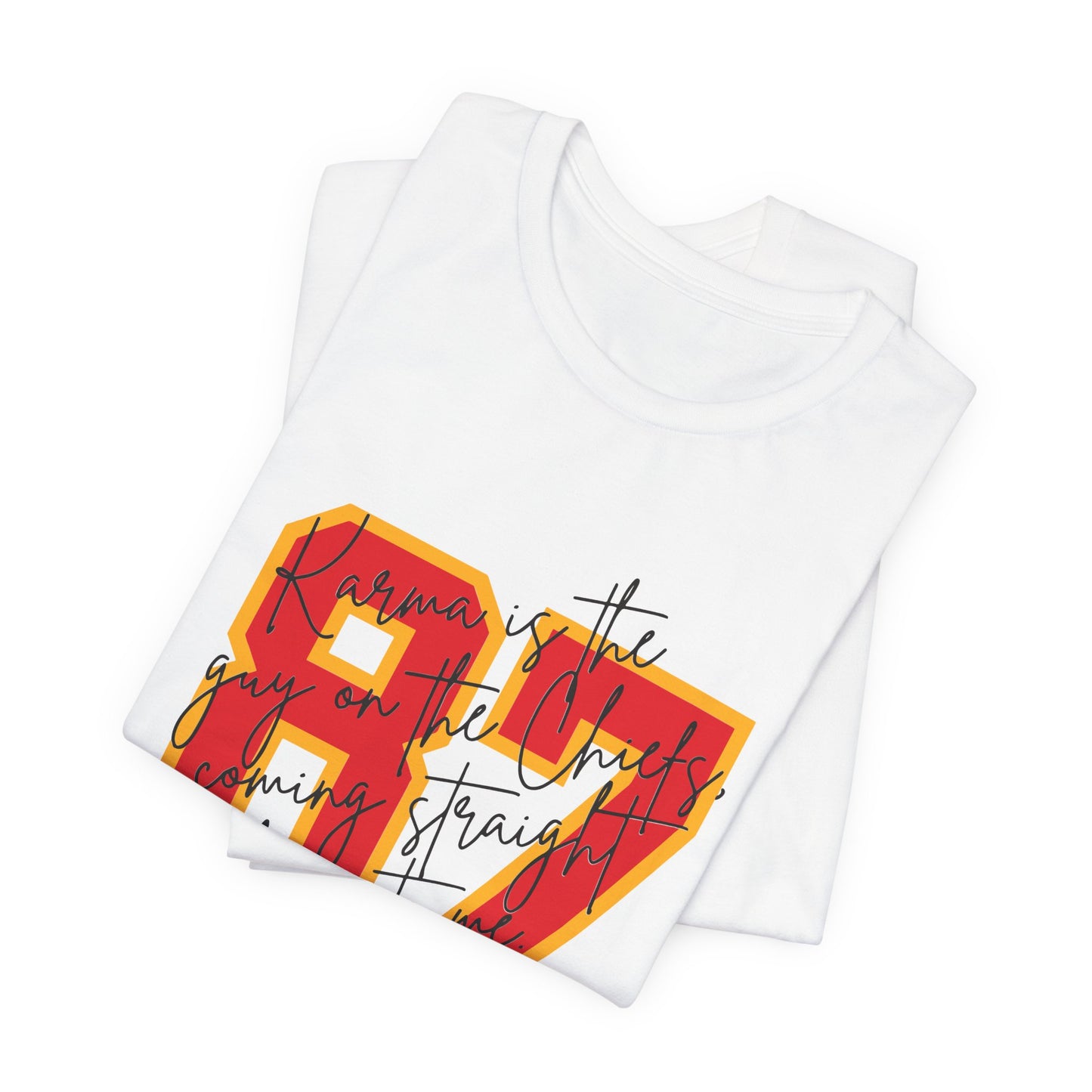 Karma is 87 Tee